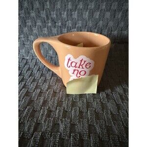 Coffee Mug “Take No S__T”